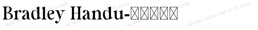 Bradley Handu字体转换